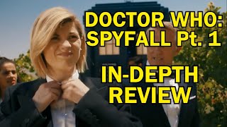 SPYFALL Part 1  DOCTOR WHO REVIEW [upl. by Eileme]