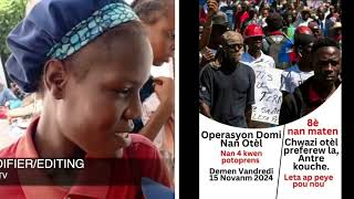 15nov OPERASYON AL DOMI NAN HOTEL oligatANPIL KOUT BAL NAN VIVY MICHEL PETYON VIL VITELOM AP FRAPE [upl. by Barthelemy]