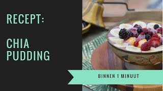 Recept voor Chia Pudding binnen 1 minuut [upl. by Innek]