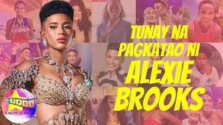 Tunay na Pagkatao ni Alexie Brooks [upl. by Ayidan]