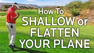 HOW TO FLATTEN THE DOWNSWING PLANE [upl. by Akehsay903]