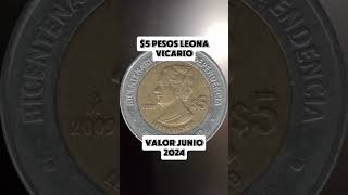 5 Pesos Leona VicarioValor Junio 2024 [upl. by Yllor140]