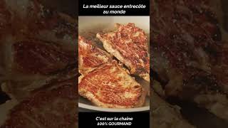 La meilleur sauce entrecôte [upl. by Atnahsa201]