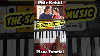 Phir Kabhi  Piano Tutorial shorts youtubeshorts [upl. by Zipporah]