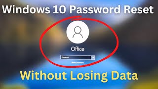 How to Reset Windows 10 Password without Losing Data [upl. by Civ]