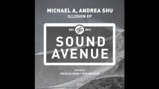 Michael A  Illusion Nicolas Rada Remix Sound Avenue [upl. by Poppo]