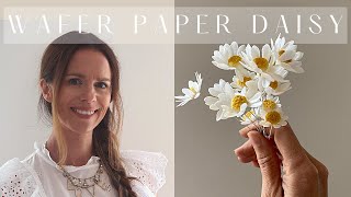 Wafer Paper Daisy Tutorial  Step by Step Wafer Paper Flowers [upl. by Froh]