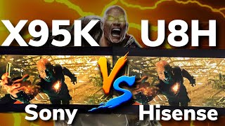 Sony X95K vs Hisense U8H [upl. by Manly703]