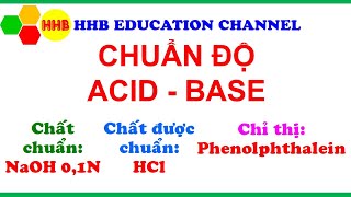 Chuẩn độ axit bazo acid base  Chuẩn độ HCl với NaOH 01N  Acid Base Titration  Phenolphthalein [upl. by Hinman420]