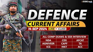 Defence Current Affairs 14 September 2024  For NDA CDS AFCAT SSB Interview [upl. by Remlap]