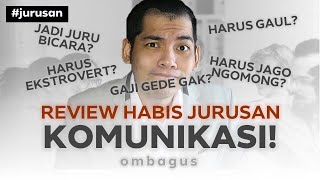 Review Jurusan Ilmu Komunikasi Bedah Jurusan Kuliah Sampai Gajinya [upl. by Clio958]