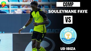 Souleymane Faye vs UD Ibiza  1 but 1 assist [upl. by Aeduj]