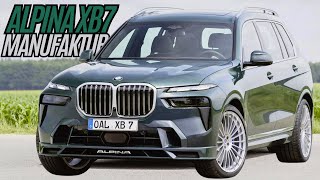 2025 BMW Alpina XB7 Manufaktur Is The Ultra Luxurious Performance SUV [upl. by Maddi]