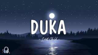 Last Child  Duka Lyrics Video [upl. by Otsuaf]