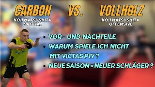 🏓 Carbon oder Vollholz zum Abwehrspielen Koji Matsushita Special vs Offensive  Erklärung 🏓 [upl. by Alphard]