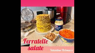 Ferratelle pizzelle abruzzesi SALATE valentinapassionecucina5093 [upl. by Ayotl]