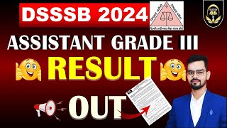 DSSSB ASSISTANT GRADE III RESULT OUT  NEW UPDATE dsssb dsssbresults dsssbnewupdate result [upl. by Ermine934]