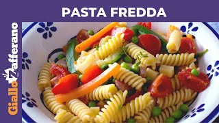 PASTA FREDDA ESTIVA CON VERDURE [upl. by Syd]