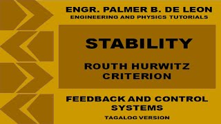 STABILITY OF CONTROL SYSTEM  FEEDBACK AND CONTROL SYSTEMS TAGALOG VERSION [upl. by Juster150]