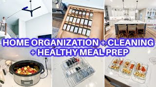 NEW HOME ORGANIZATION DECLUTTER  CLEAN WITH ME  CLEANING MOTIVATION  SPRING CLEANING  MEAL PREP [upl. by Liddy]