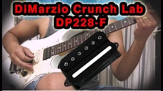 DiMarzio Crunch Lab  DP228 F  Bridge  John Petrucci Pickup Signature  Distortion Sound [upl. by Allbee]