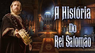 REI SALOMÃO  A História [upl. by Ahsertal]