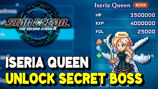 Star Ocean The Second Story R How to unlock SECRET BOSS ISERIA QUEEN Rapturous Angel Trophy [upl. by Kee]