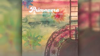 Primavera full album  Igna Bevacqua [upl. by Reviel]