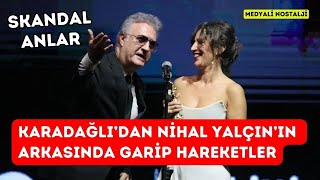 Altın Portakalda skandal hareketler Tamer Karadağlıdan Nihal Yalçının arkasında garip hareketler [upl. by Scherman]