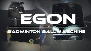 Trailer  Egon  Die Badmintonballmaschine  BadmintonEverywhere [upl. by Clerissa716]