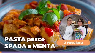 PASTA PESCE SPADA E MENTA CHE PROFUMA DI SICILIA scopri lingrediente segreto ☀🍴🌊❤️ [upl. by Anua]