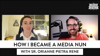 How I Became a Media Nun w Sr Orianne Pietra René [upl. by Eiser914]