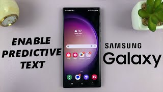 How To Turn ON Predictive Text On Samsung Galaxy Phone  Enable Predictive Text [upl. by Sedecrem600]