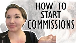 Start with COMMISSIONS  Aspiring Artist Advice [upl. by Asteria]