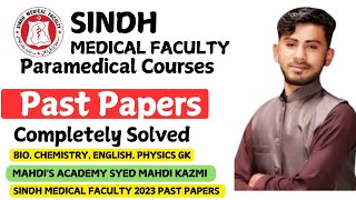 Sindh Medical Faculty Past Papers 2023  Complete Solved  Mahdis Academy [upl. by Busiek]