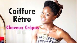 Coiffure Cheveux Crépus  Banane Rétro [upl. by Clotilde]