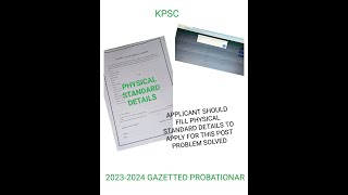 KPSC KAS APPLICATION 20232024 PHYSICAL FITNESS CERTIFICATE [upl. by Ardnot292]