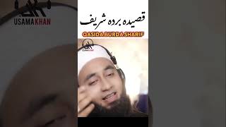 Qasida Burda Sharif by Usama Khan ytshort viralvideo [upl. by Maryrose960]