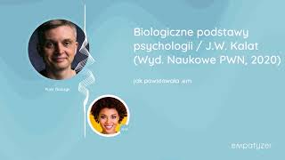 Biologiczne podstawy psychologii  JW Kalat Wyd Naukowe PWN 2020 [upl. by Attaynik]