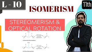 Isomerism । Class11 L 10  Optical Isomerism6  No of OI  Optical Rotation  AOS  AAOS [upl. by Krebs]