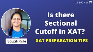 Is there Sectional Cutoff in XAT Preparation Tips For XAT 2023 [upl. by Nester487]