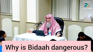 Why is biddah  innovation dangerous assimalhakeem assim assim al hakeem [upl. by Muraida]