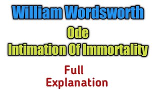 Ode Intimation Of Immortality by Wordsworth  Wordsworths Immortality Ode Summary [upl. by Sharline]