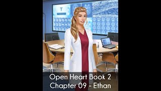 Ethan Choices Open Heart Book 2 Chapter 09 [upl. by Etnovert]