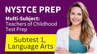 NYSTCE Multi Subject Teachers of Childhood Test Prep Study Guide Subtest One Language Arts [upl. by Annoda]