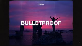 Jamie Fine  Bulletproof Lyrics [upl. by Bette]