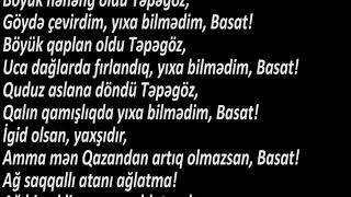 Ədəbiyyat 6 KİTABİDƏDƏ QORQUD quot BASATIN TƏPƏGÖZÜ ÖLDÜRDÜYÜ BOYquot [upl. by Barkley861]