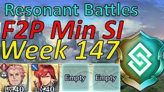 Resonant Battles Week 147 Guide F2P Min SI easy Harmonic inclusion FEH [upl. by Erialb]