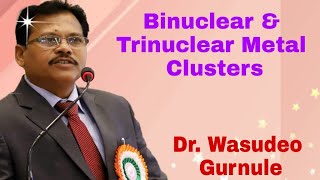 Lecture 208 Inorganic Chemistry Binuclear and Trinuclear Metal Clusters Part3 [upl. by Derrek]