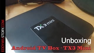 Unboxing  Review TX3 Mini  Android TV Box apa sih gunanya [upl. by Biggs]